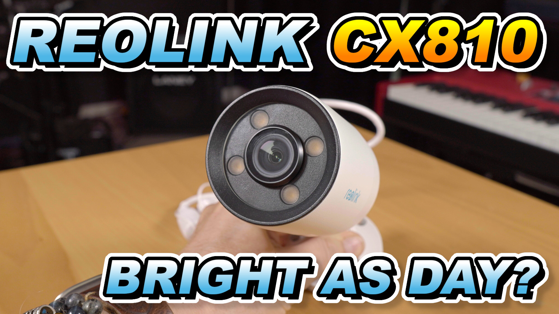 Reolink CX810: Is it really Stunning Full-Color Night Vision?